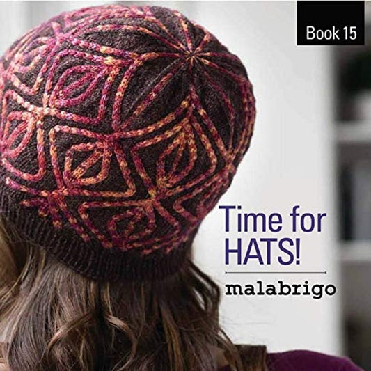 Malabrigo Book 15 - Time for HATS!
